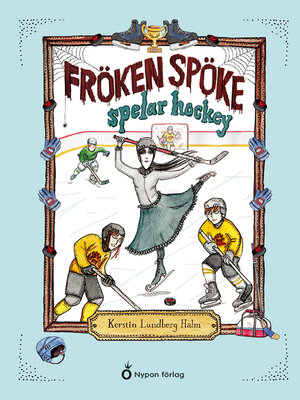 cover image of Fröken Spöke spelar hockey